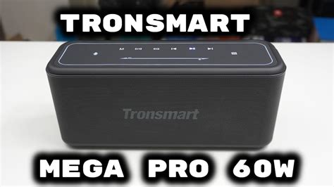 Tronsmart Mega Pro 60W Bluetooth speaker review.